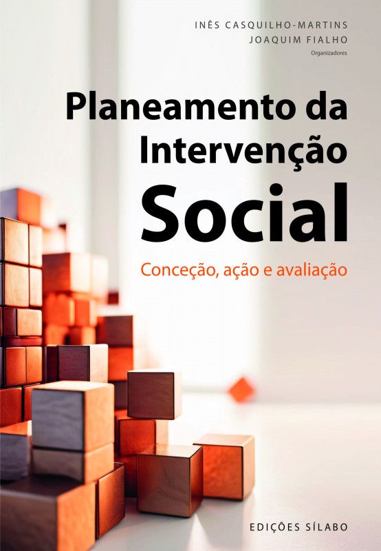 Planeamento da Intervenção Social - Conceção, Ação e Avaliação