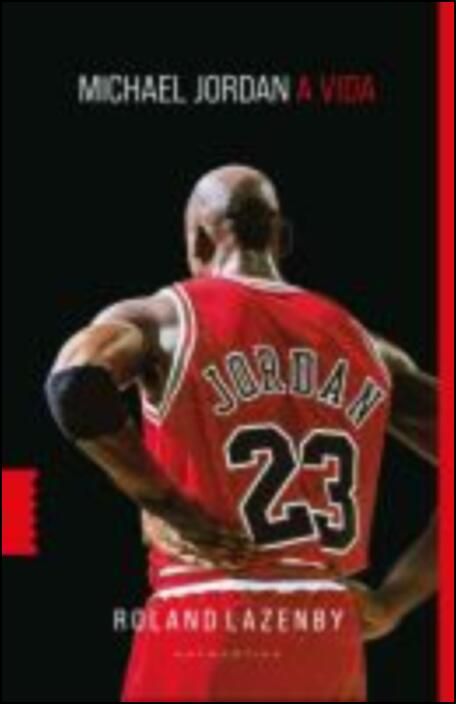 Michael Jordan - A Vida