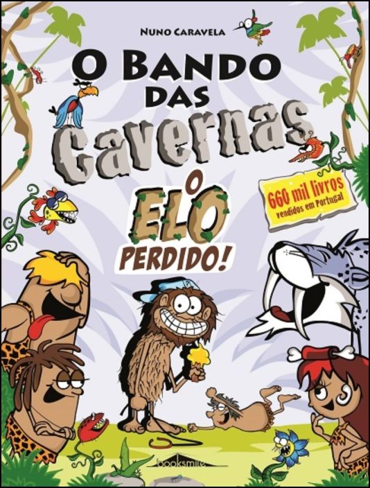 O Bando das Cavernas 29: O Elo Perdido