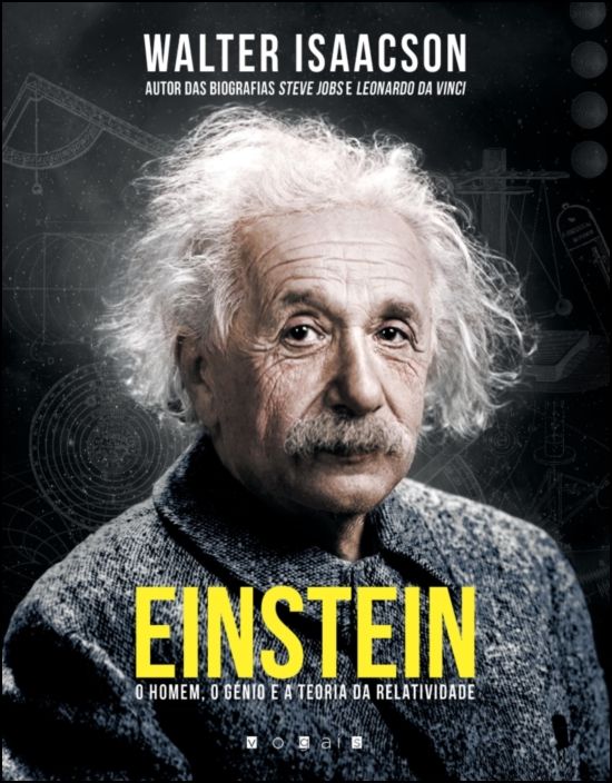 Einstein: O Homem, o Génio e a Teroria da Relatividade