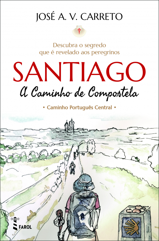 Santiago: A Caminho de Compostela