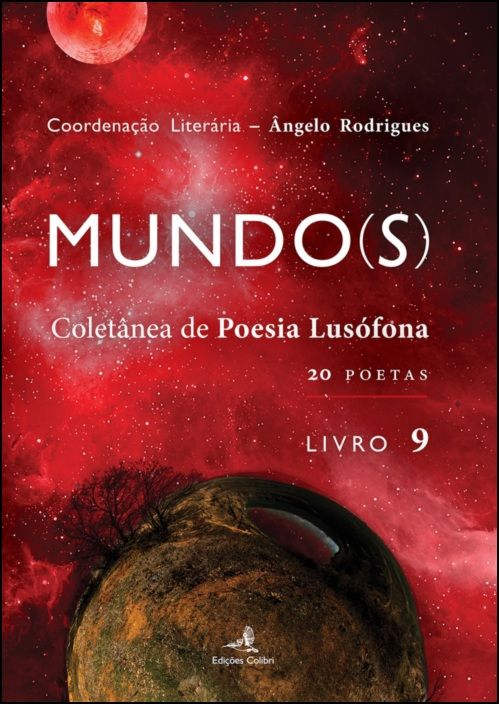 Mundo(s) - Coletânea de Poesia Lusófona - Livro 9