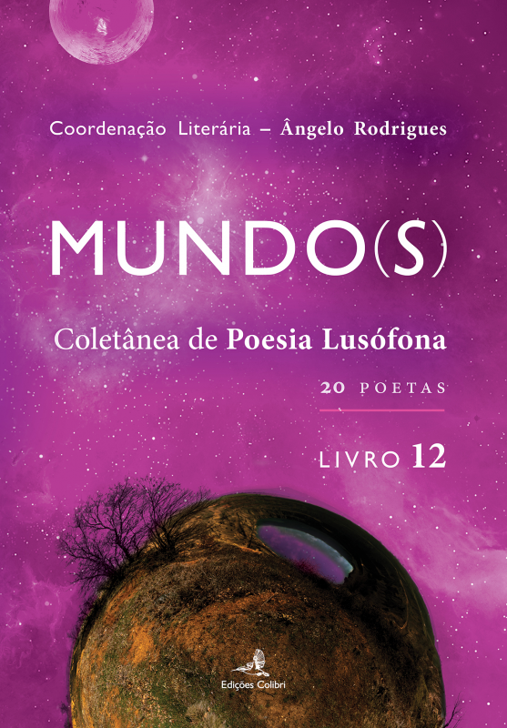 Mundo(s) - Coletânea de Poesia Lusófona - Livro 12