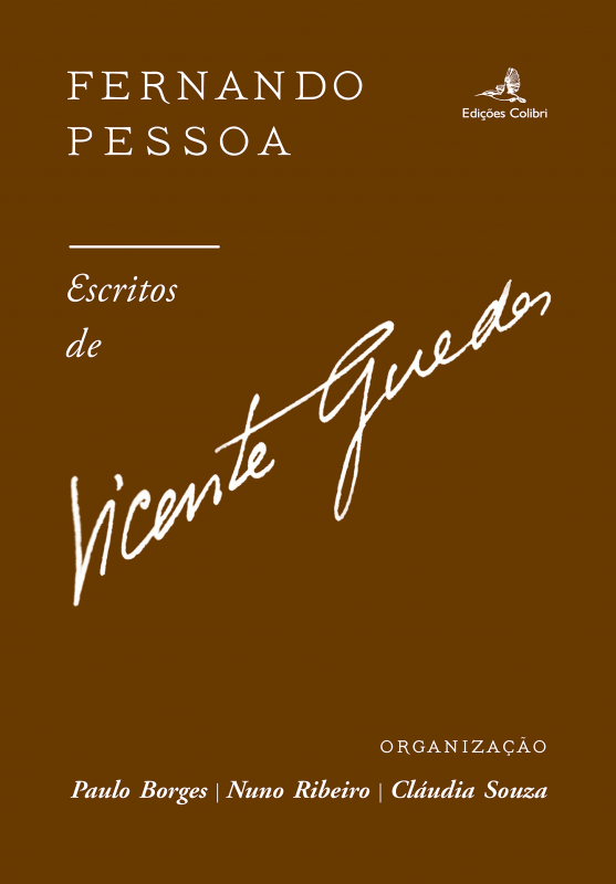 Fernando Pessoa - Escritos de Vicente Guedes