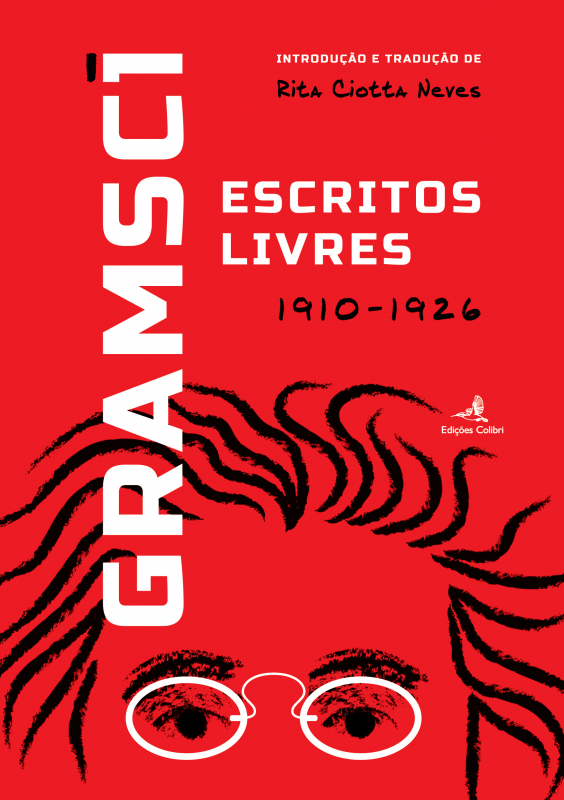 Gramsci - Escritos Livres (1910-1926)