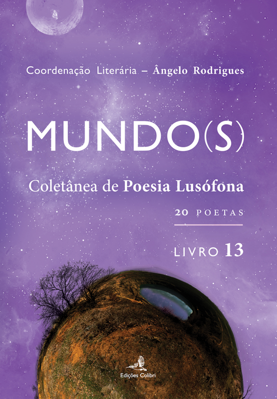 Mundo(s) - Coletânea de Poesia Lusófona - Livro 13
