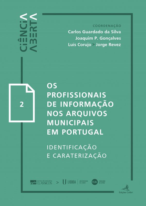 Os Profissionais da Informação nos Arquivos Municipais em Portugal - Identificação e Caracterização