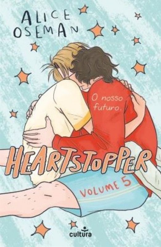 Heartstopper - Volume 5 - O Nosso Futuro