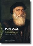 Portugal − O Pioneiro da Globalização