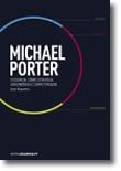 Michael Porter - O Essencial sobre Estratégia, Concorrência e Competitividade