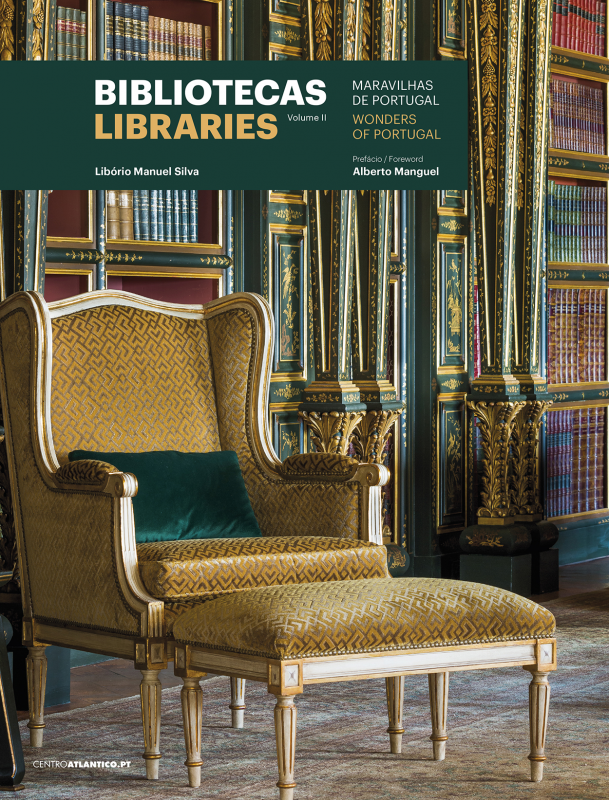 Bibliotecas Maravilhas de Portugal, Vol. II - Libraries Wonders of Portugal