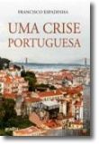 Uma Crise Portuguesa