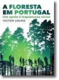 A Floresta em Portugal - Um Apelo à Inquietação Cívica