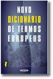 Novo Dicionário de Termos Europeus