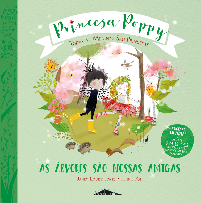 Princesa Poppy - As Árvores São Nossas Amigas