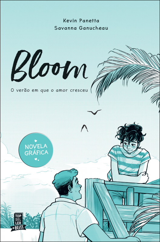 Bloom 1 - O Verão em Que o Amor Cresceu
