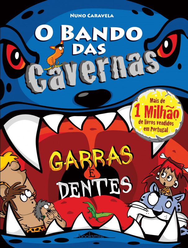 O Bando das Cavernas 42 - Garras e Dentes
