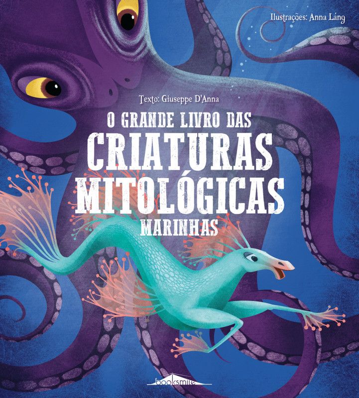 O Grande Livro das Criaturas Mitológicas Marinhas