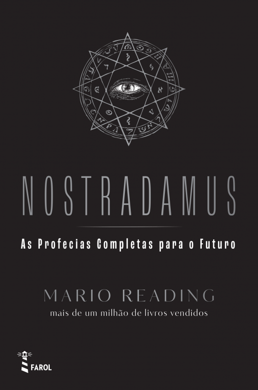 Nostradamus - As Profecias Completas para o Futuro