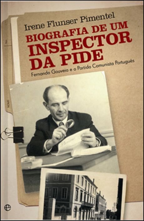 Biografia de um Inspector da PIDE