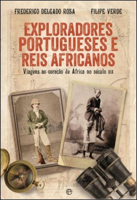 Exploradores Portugueses e Reis Africanos