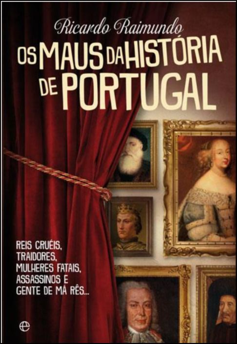 Os Maus da História de Portugal - 