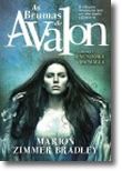 As Brumas de Avalon Volume I - A Senhora da Magia