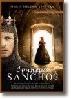Conheces Sancho?