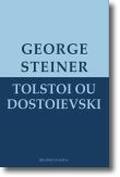Tolstoi ou Dostoievski