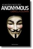 As Muitas Faces dos Anonymous