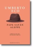 Pape Satàn Aleppe: crónicas de uma sociedade líquida