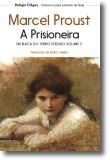 Em Busca do Tempo Perdido: a prisioneira - Vol. V