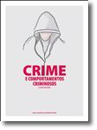 Crime e Comportamentos Criminosos