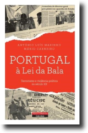 Portugal à Lei da Bala: terrorismo e violência política no século XX