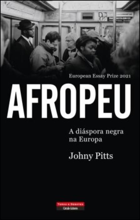 Afropeu - A diáspora negra na Europa