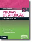 Preparar as... Provas de Aferição - Língua Portuguesa - 6.º Ano