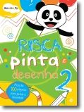 Panda: Risca, Pinta e Desenha - Livro de Actividades 2