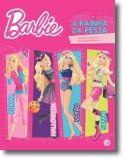 Barbie a Rainha da Festa