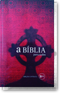 A Bíblia Para Todos - Edição Católica