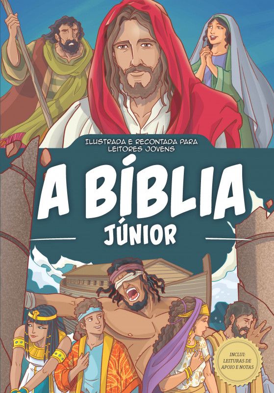 A Bíblia Júnior - Ilustrada e recontada para leitores jovens
