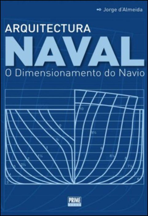 Arquitectura Naval - O Dimensionamento do Navio