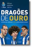 FC Porto - Dragões de Ouro
