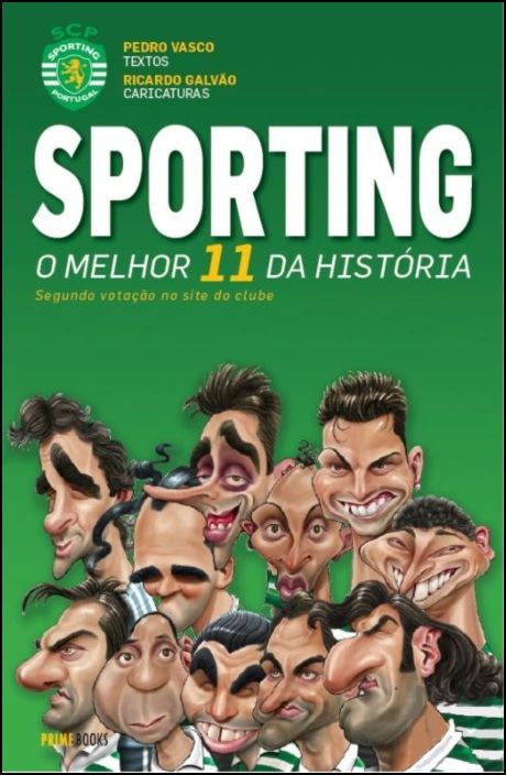 Sporting - O Melhor 11 da História