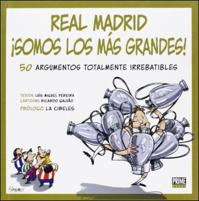 Real Madrid - Somos Los Más Grandes