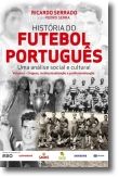 História do Futebol Português - Vol. 1