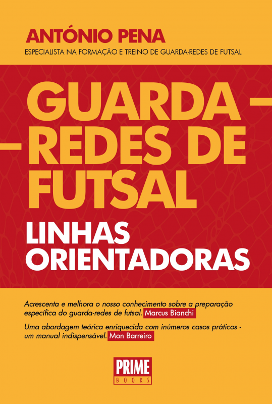 Guarda-Redes de Futsal - Linhas Orientadoras