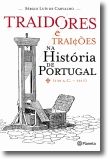 Traidores e Traições da História de Portugal