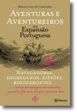 Aventuras e Aventureiros da Expansão Portuguesa