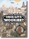 Star Wars: onde está o Wookiee?