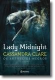 Os Artifícios Negros: Lady Midnight - Livro 1